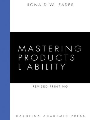 cover image of Mastering Products Liability